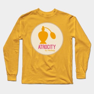 Atrocity, by Hedwig. Long Sleeve T-Shirt